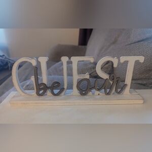 Decorative 'Be Our Guest' Sign